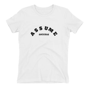 Assume Success t-shirt