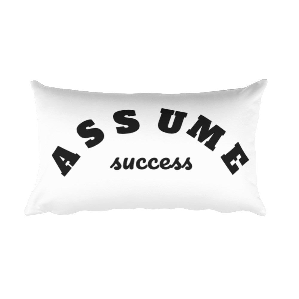Assume Success Rectangular Pillow